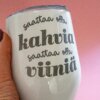 Saattaa olla kahvia, saattaa olla viiniä -termosmuki valkoinen
